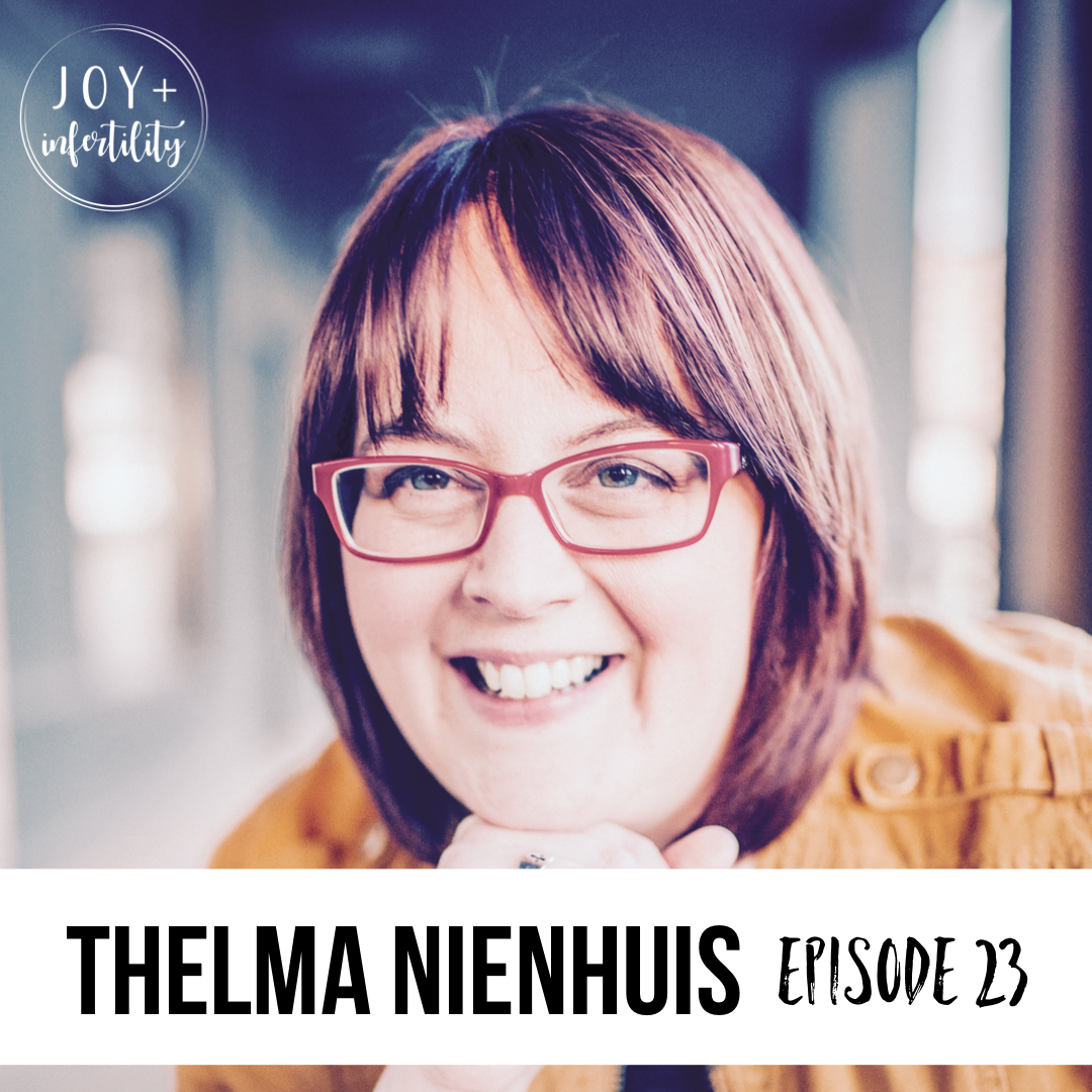 Episode 23 // A Different Kind of Miracle with Thelma Nienhuis