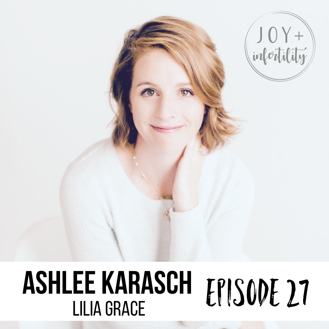 Episode 27 // Navigating Loss with Ashlee Karasch