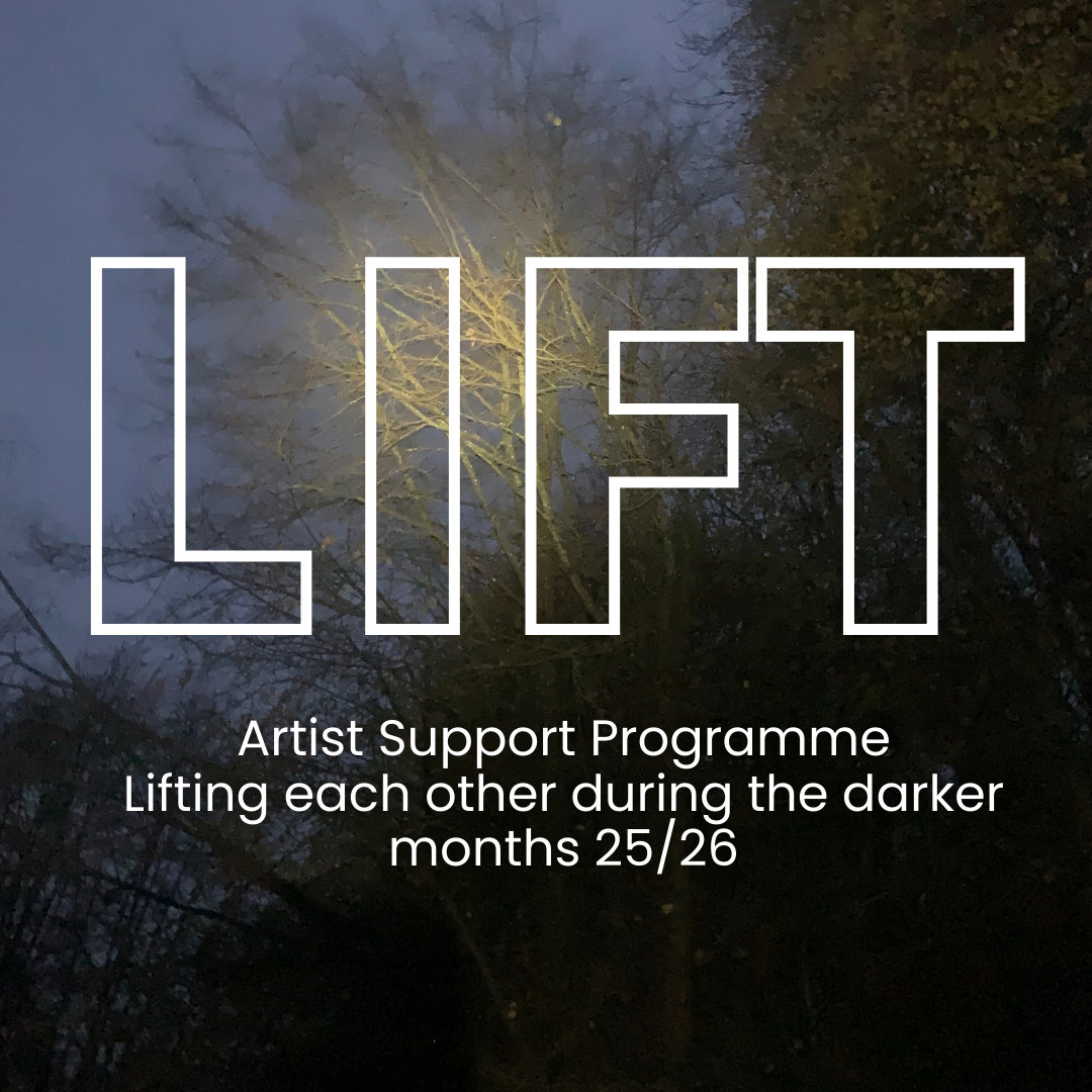 LIFT Artist Support Programme 25/26