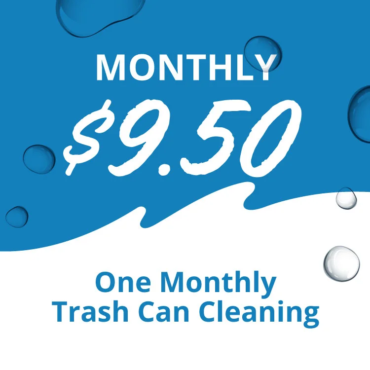 Monthly Trash Can Cleaning
