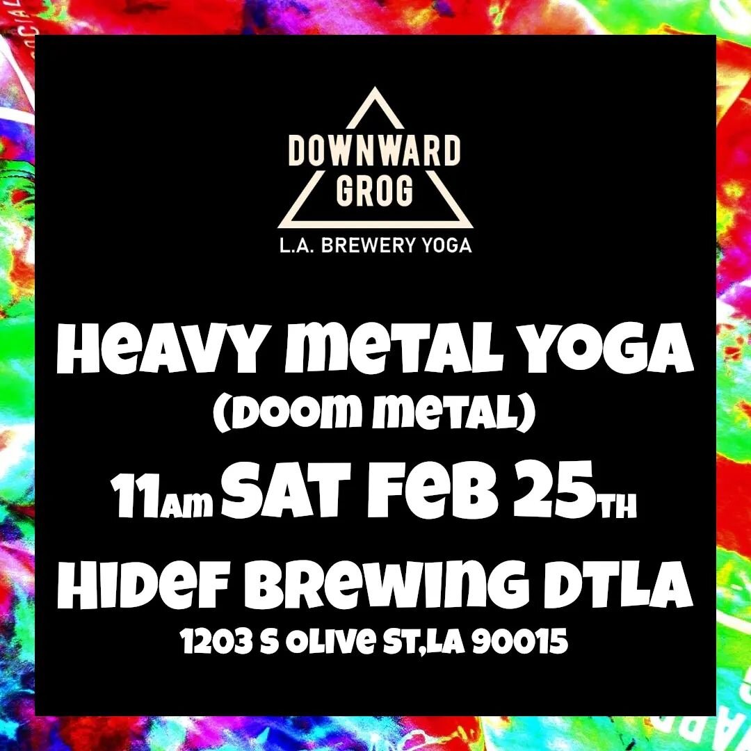 HEAVY METAL YOGA - 11am Sat 2/25 at HiDef. 4 tickets left. That's it.

Follow @downwardgrog for this kinda yoga stuff. Ticket link in bio. Send me a message if you want to talk.