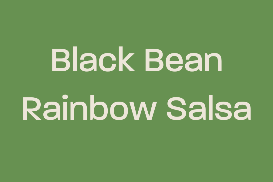 Black Bean Rainbow Salsa