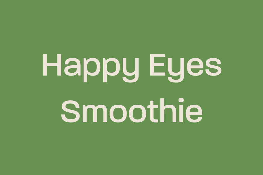 Happy Eyes Smoothie