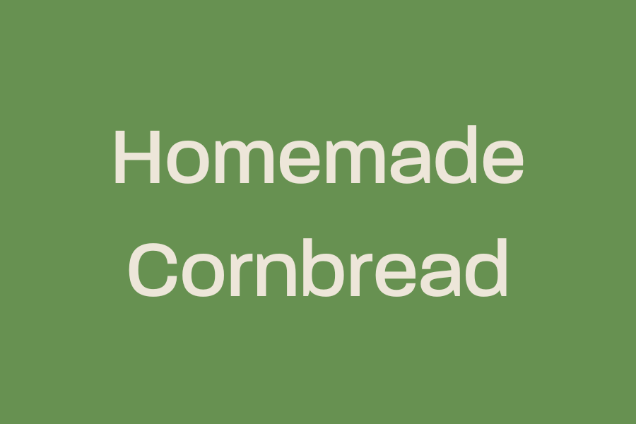 Homemade Cornbread
