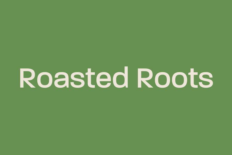 Roasted Roots