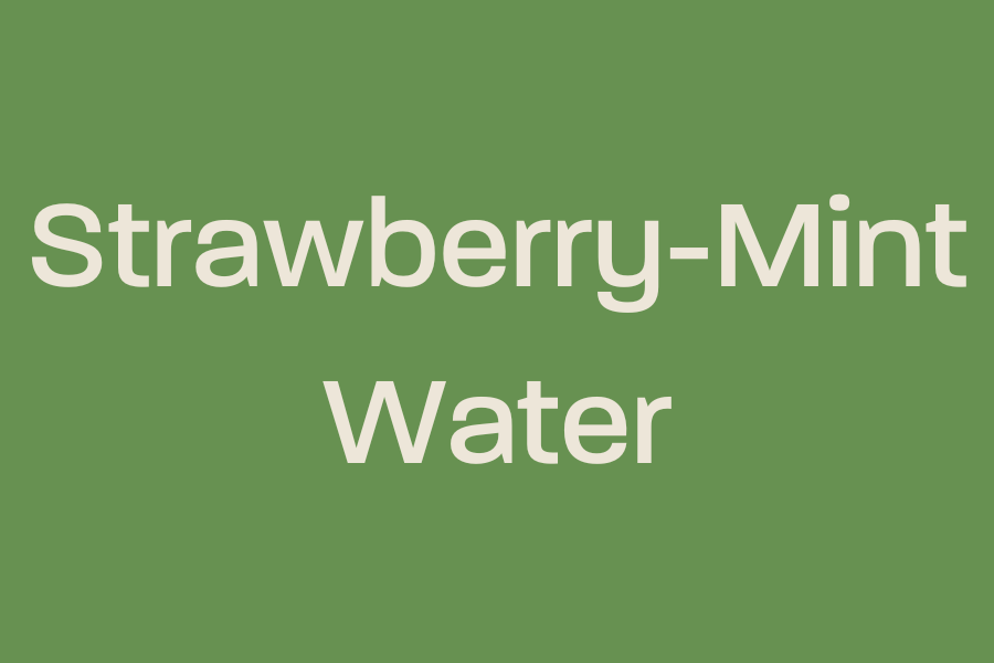 Strawberry-Mint Water