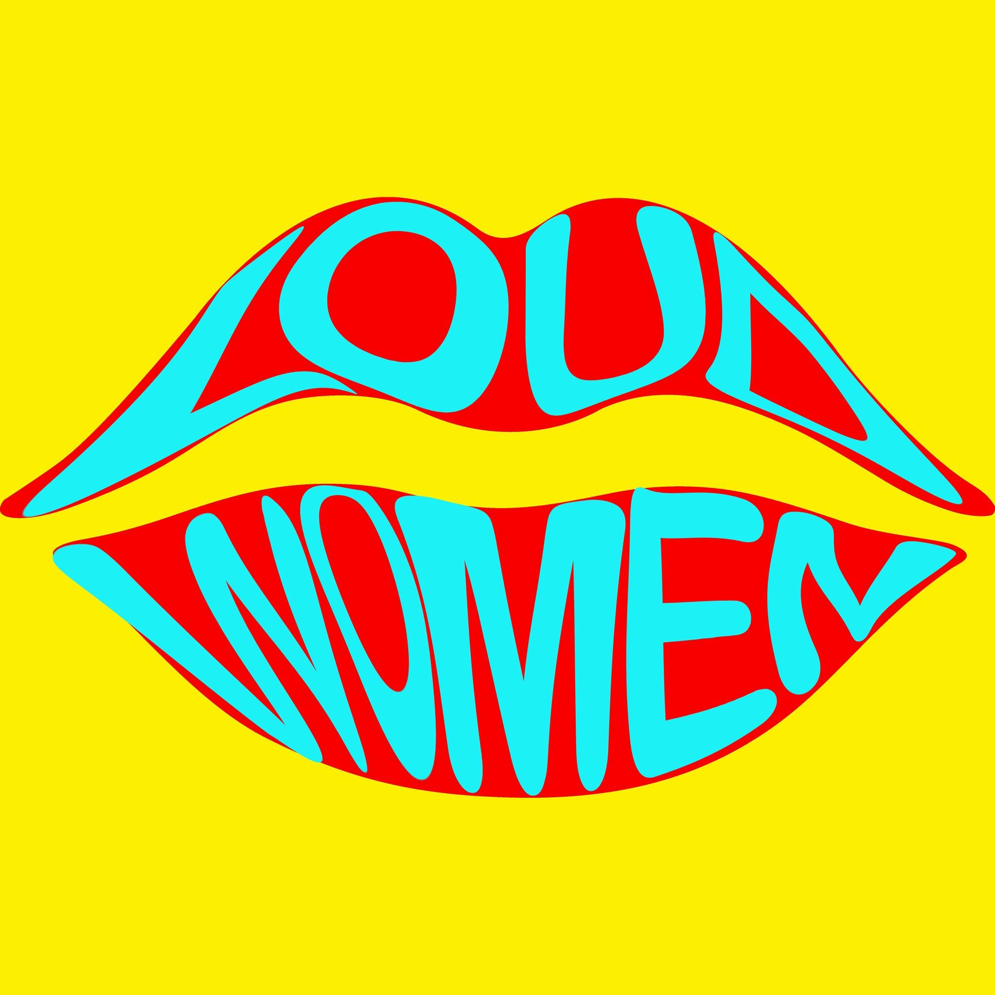 LOUD WOMEN Fest