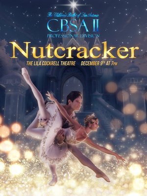 CBSA II Nutcracker Poster 2023.jpeg
