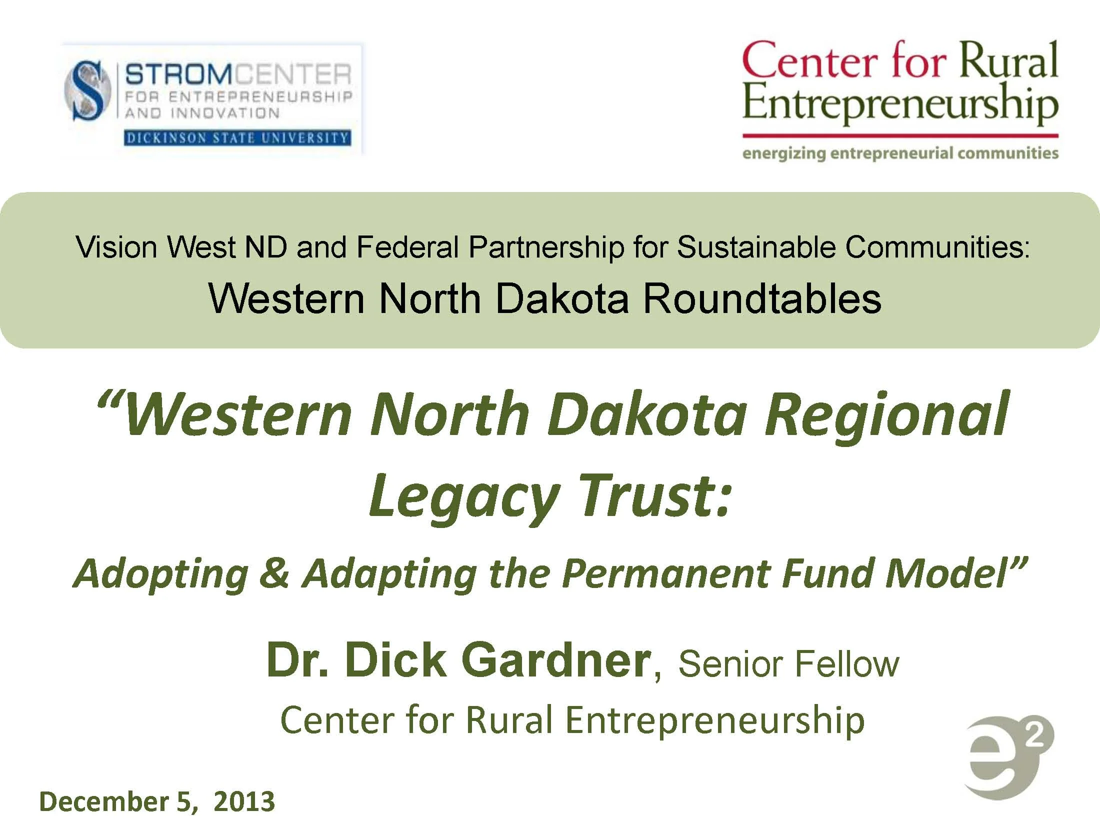 Western North Dakota Regional Legacy Trust