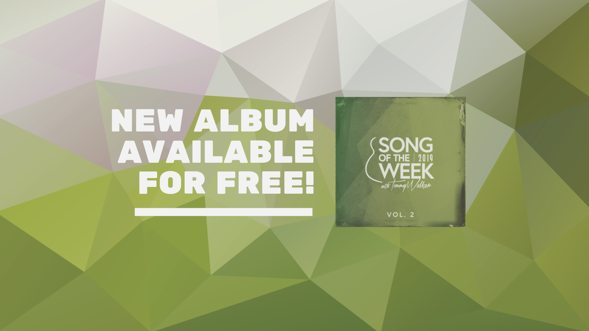 “Song of the Week 2019” (Vol. 2) Digital Album is free and available for download!