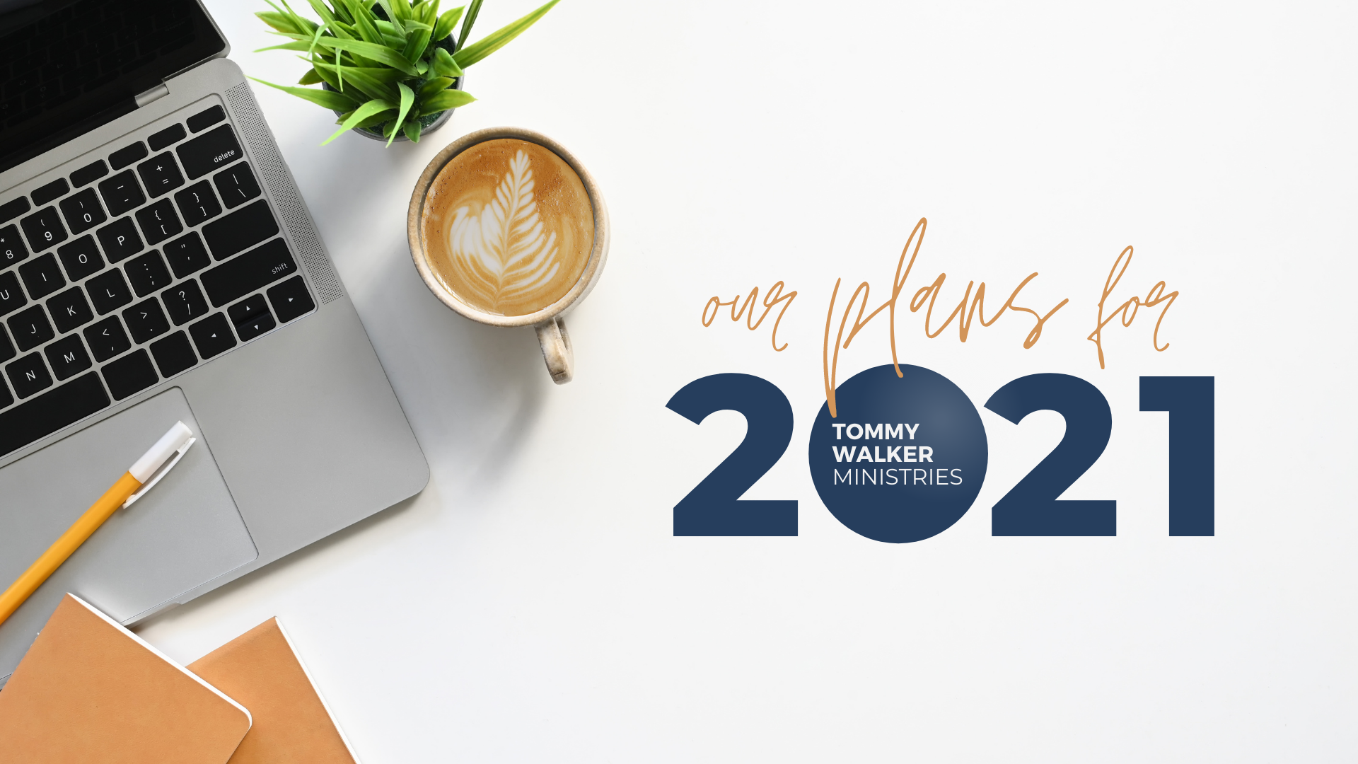 What’s coming in 2021 for Tommy Walker Ministries