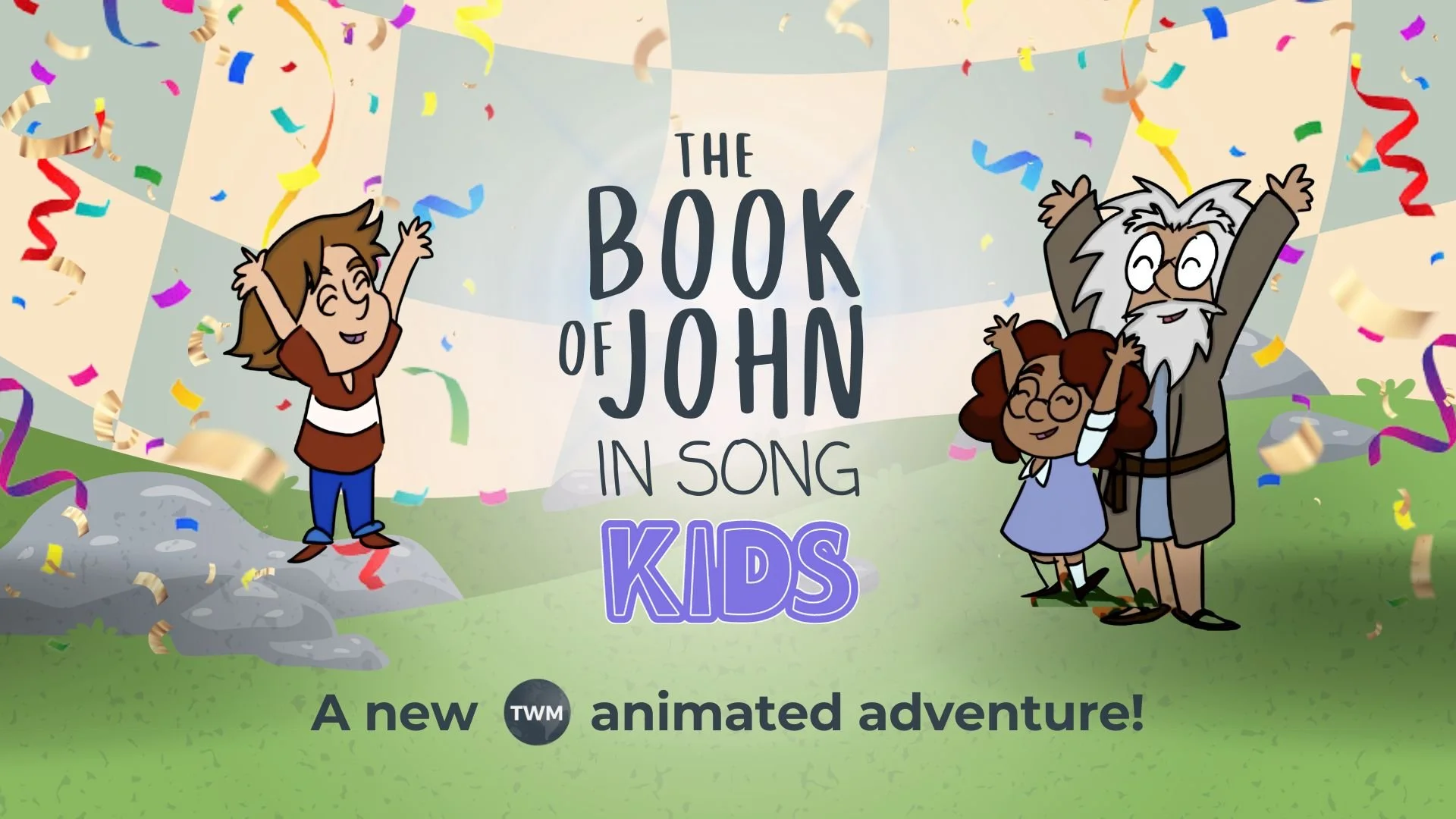 “The Book of John In Song KIDS”