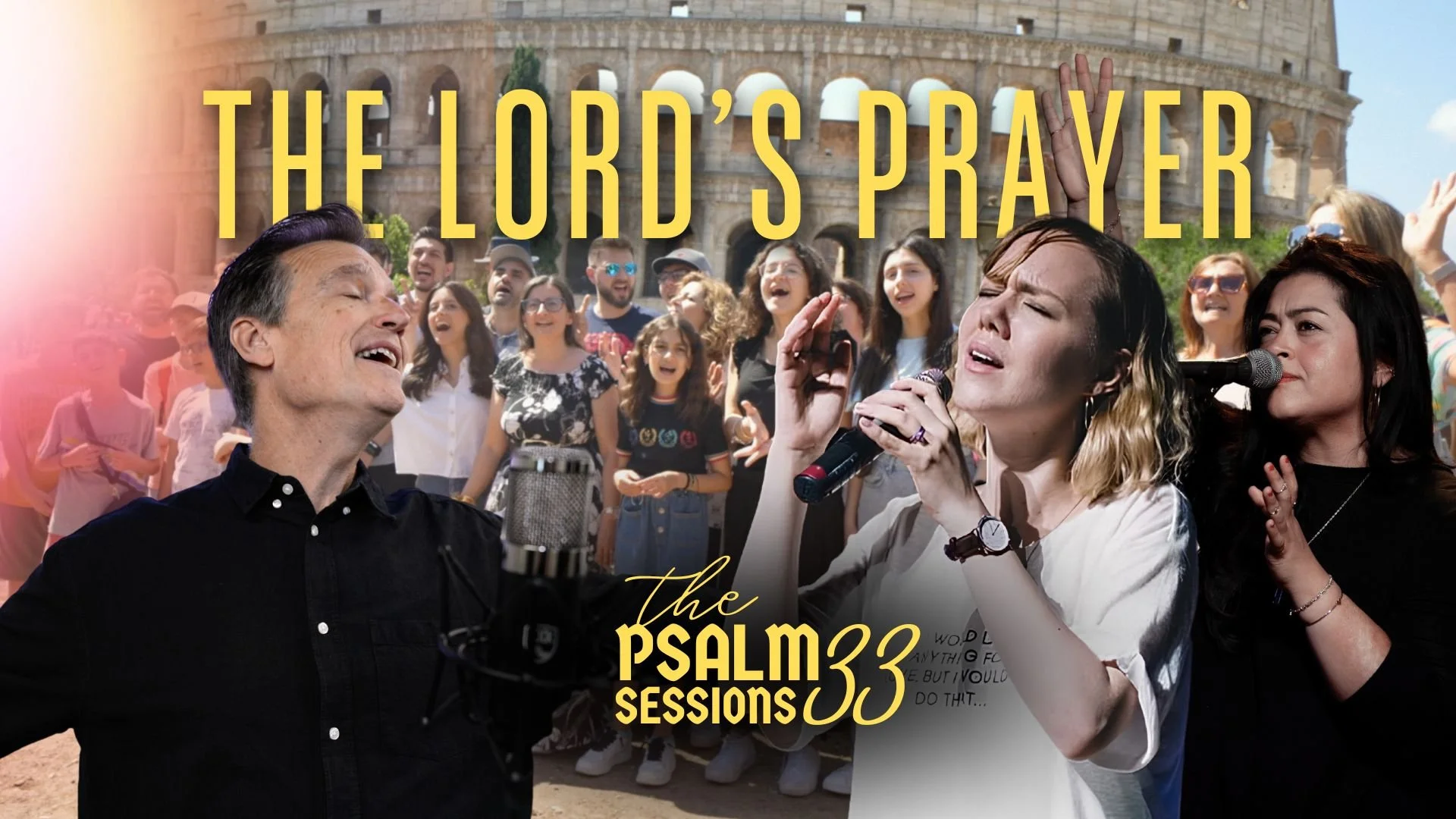 “The Lord's Prayer” (International) | The Psalm 33 Sessions