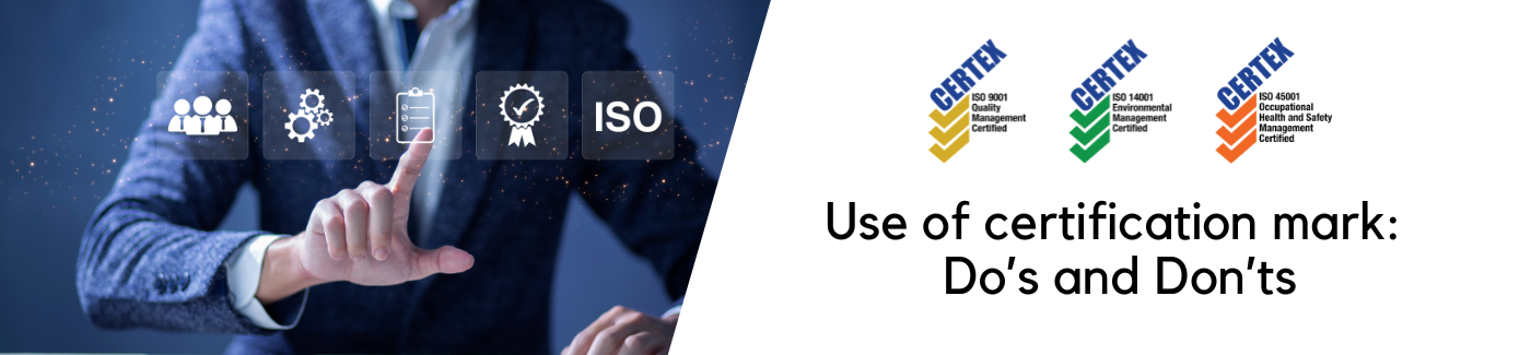 Use of Certification Mark Guidelines – Do's & Don'ts — Certex International