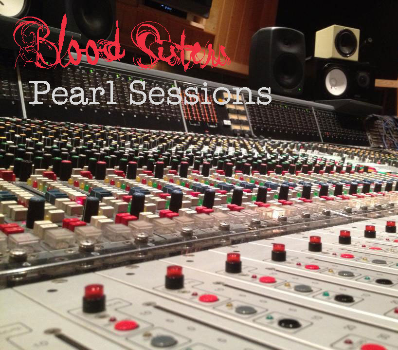 blood sisters pearl sessions.jpg