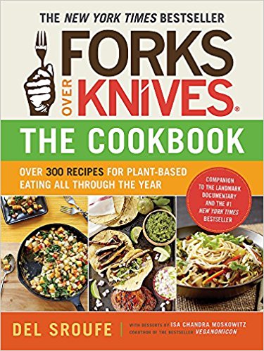 Forks Over Knives Cookbook