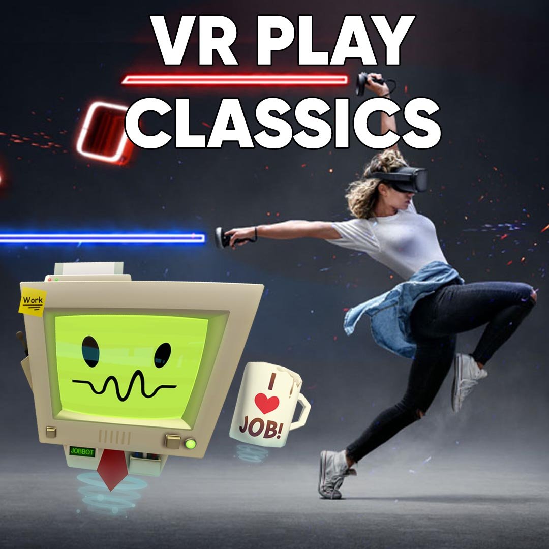 VR PLAY CLASSICS