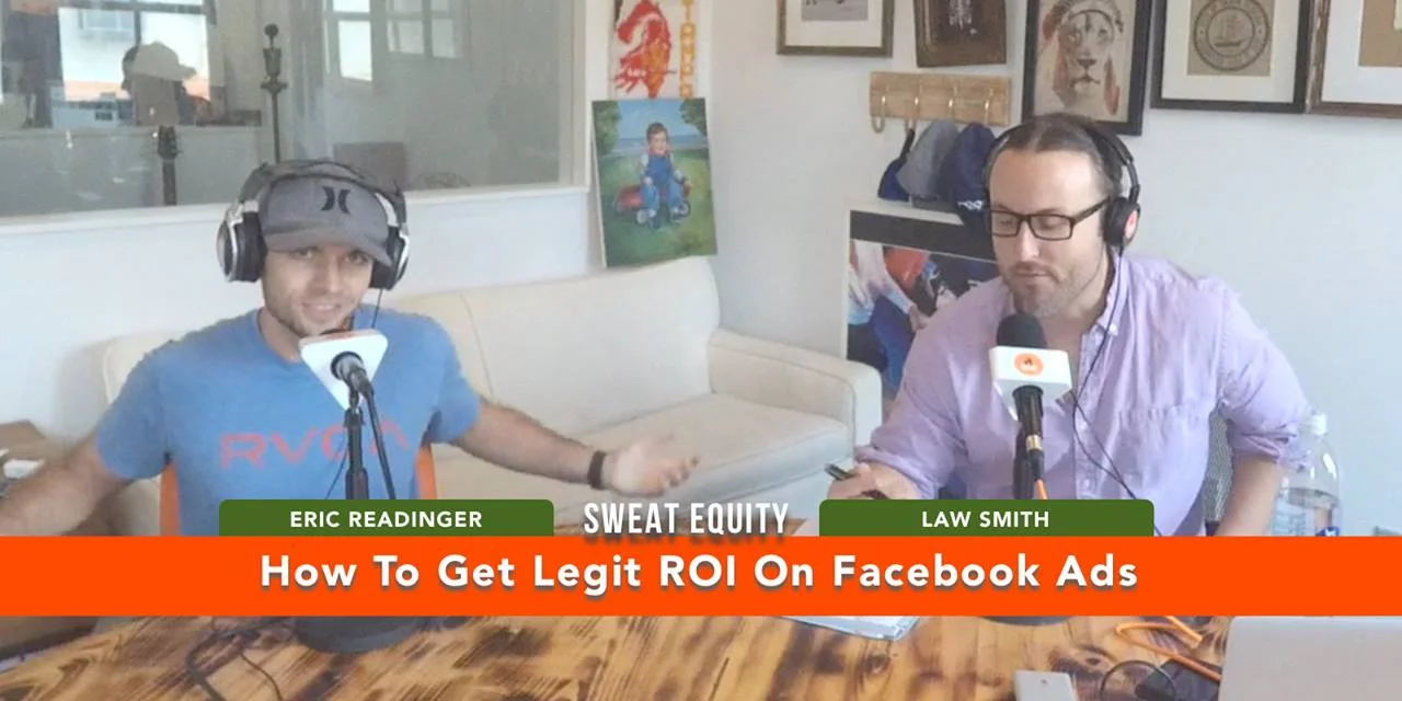 How To Get Legit ROI On Facebook Ads