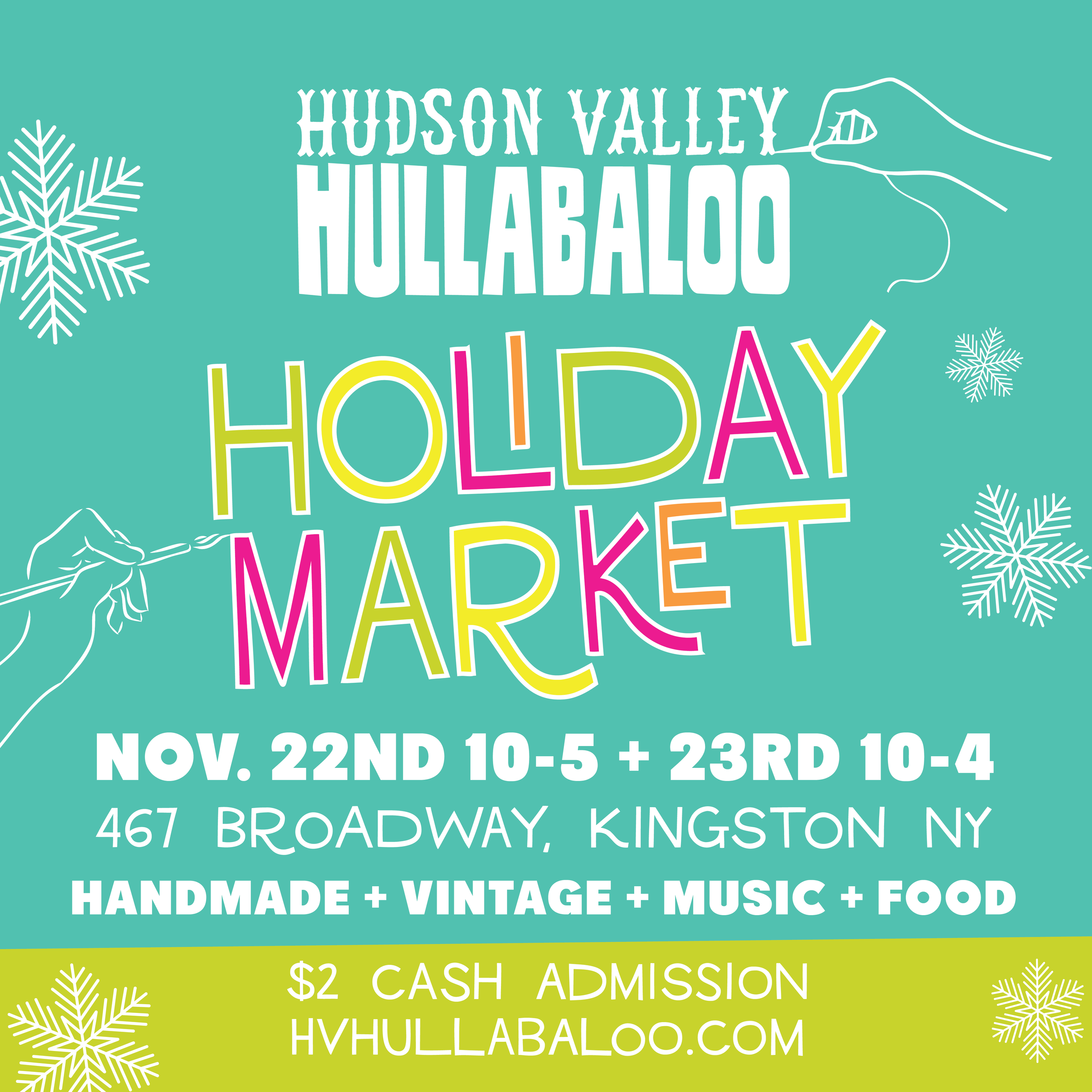 HUDSON VALLEY HULLABALOO | 11.22 + 11.23