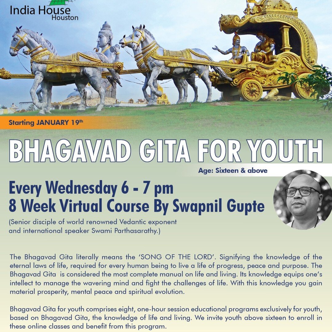 8-week course on the Bhagavad Gita, by Swapnil Gupte. Sponsored by India House, Houston.

Registration required. Link in bio.