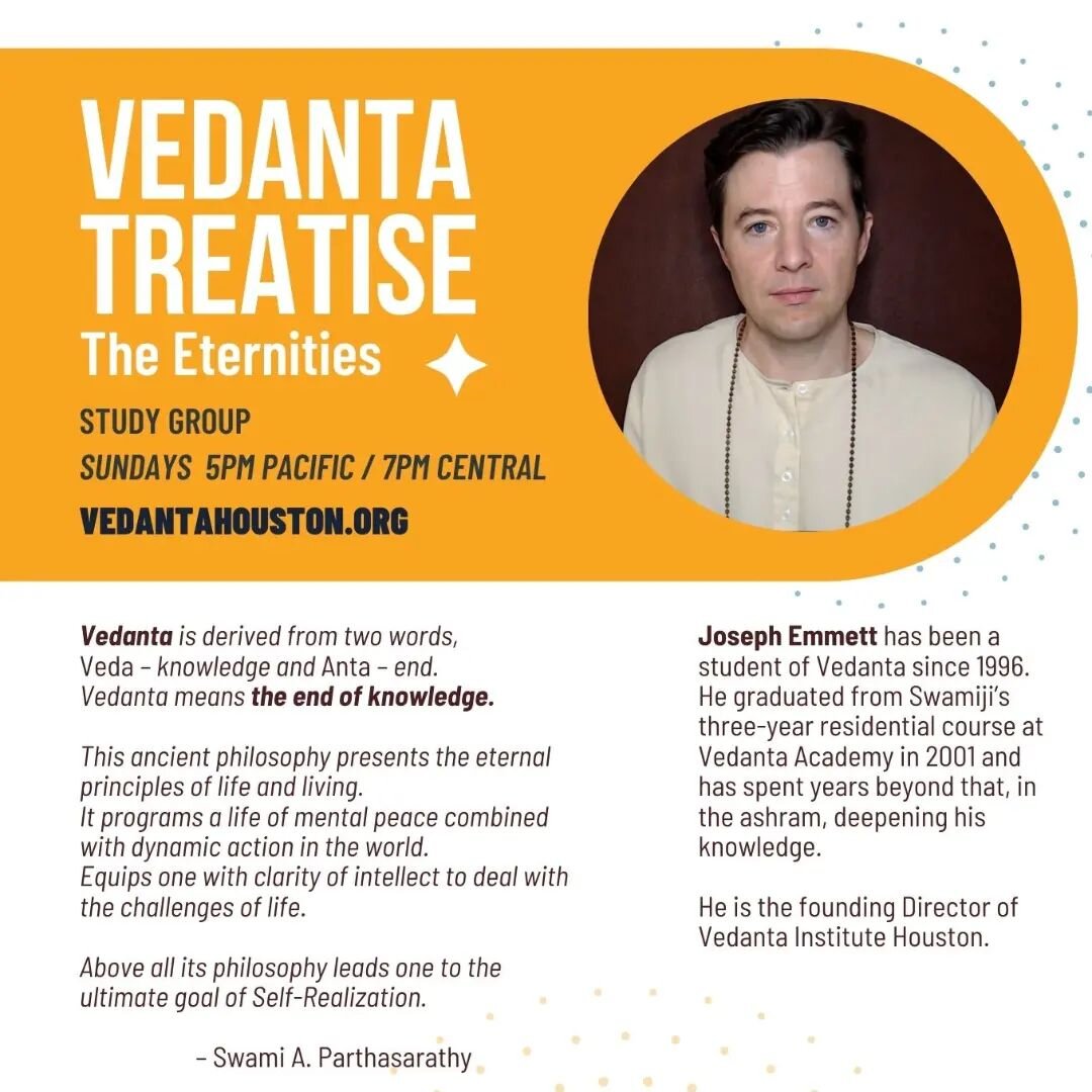 NEW Vedanta Treatise: The Eternities study group starting on Sunday, Dec 4.  All are welcome!

We will read every word together, reflect and discuss any questions that come up along the way.

Registration at LINK IN BIO.

You must register to receive