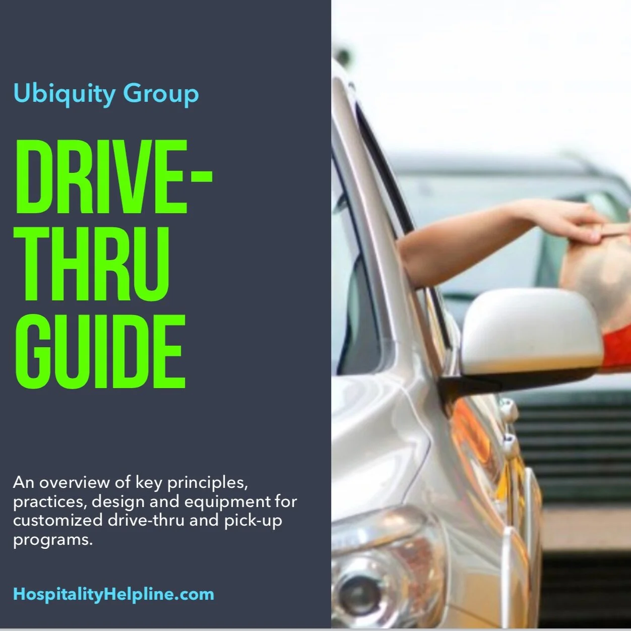 The Ubiquity Group Drive-Thru Guide