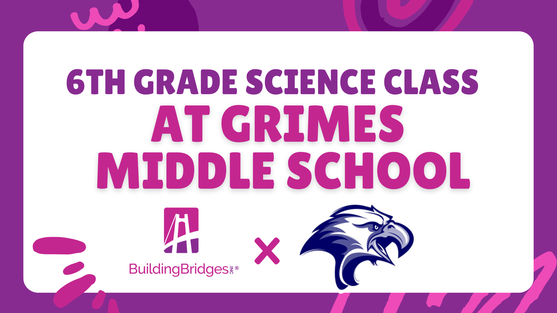 6th Grade Science Class @ Grimes Middle School