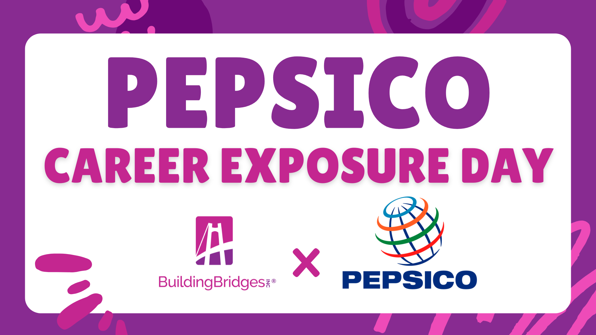 PepsiCo Career Exposure Day