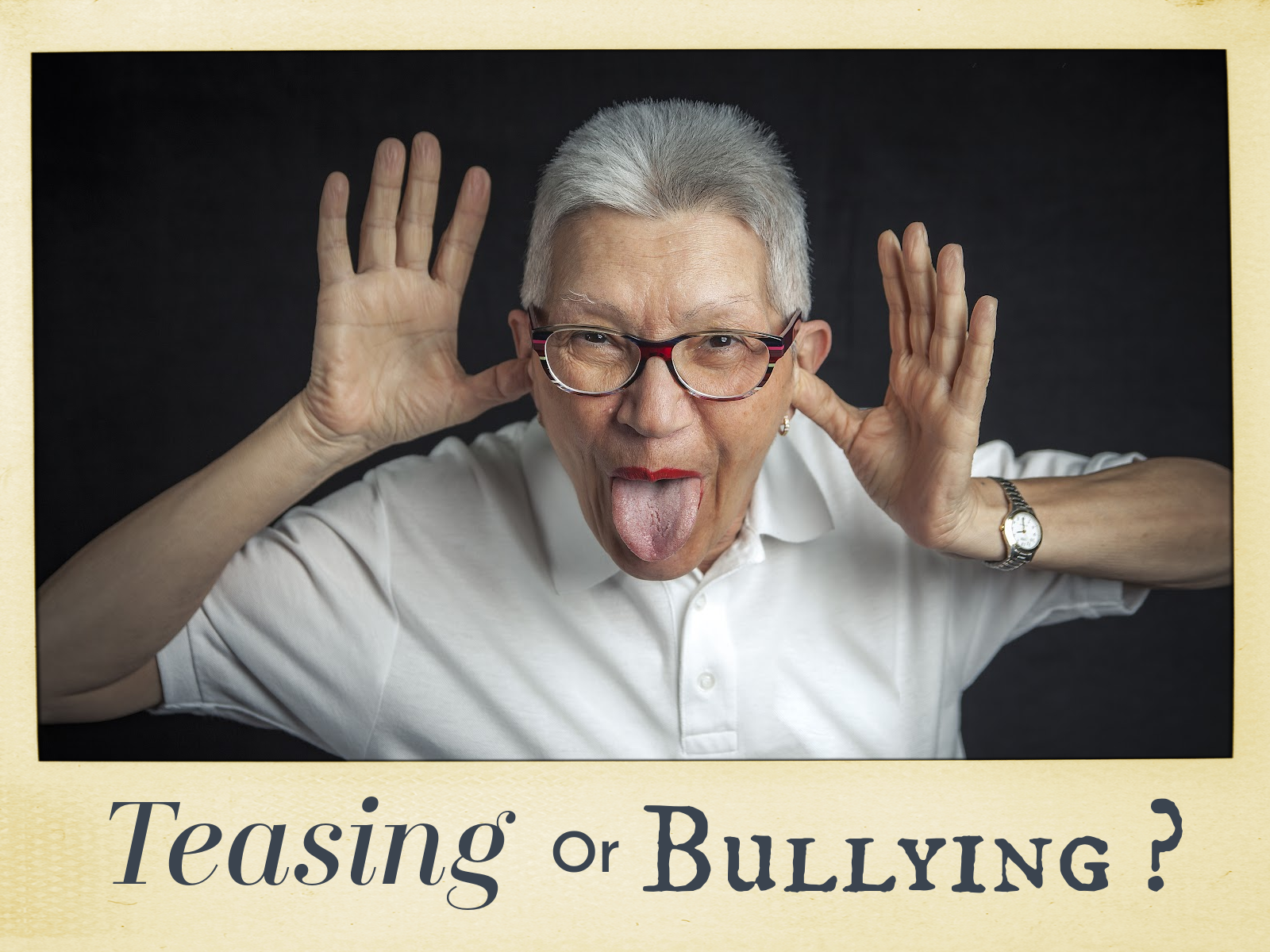 Teasing or Bullying? - The Line Between Bonding &amp; Harming