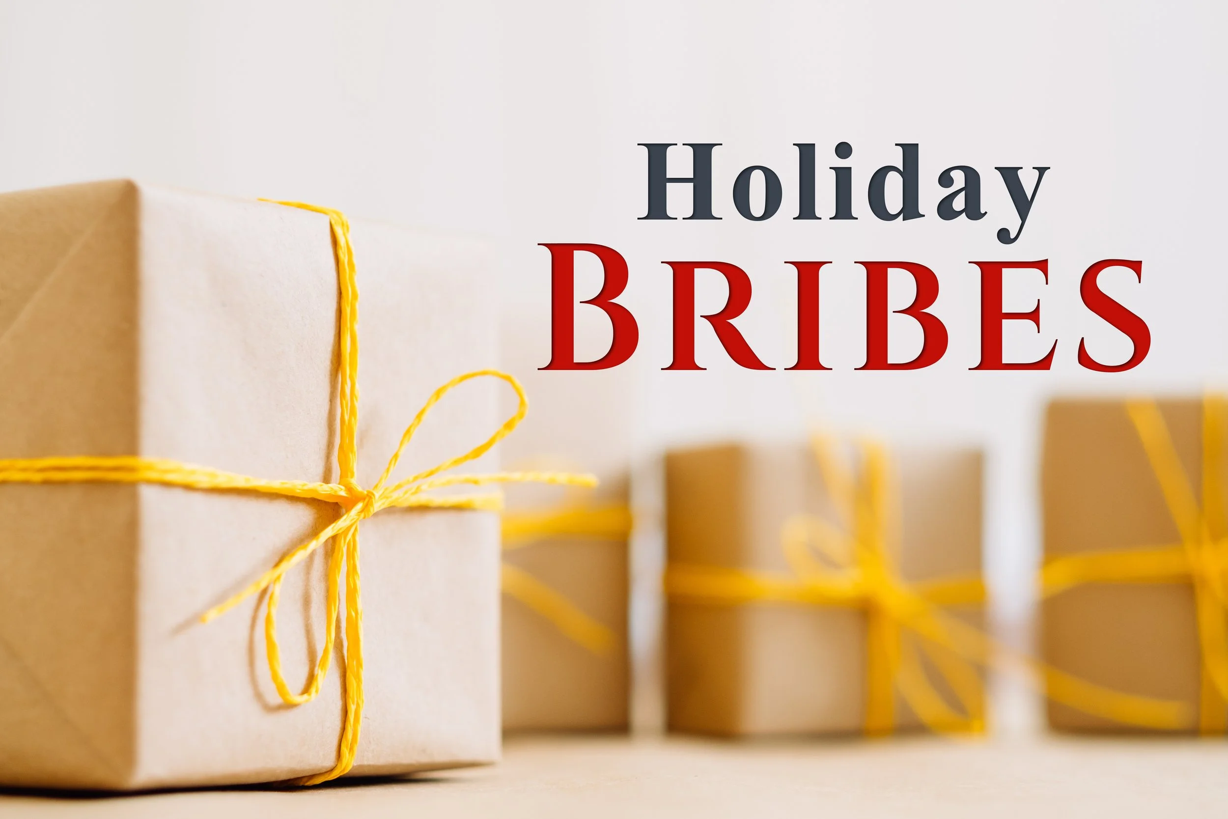Holiday Bribes — Debunking the Love Language of Gift Giving