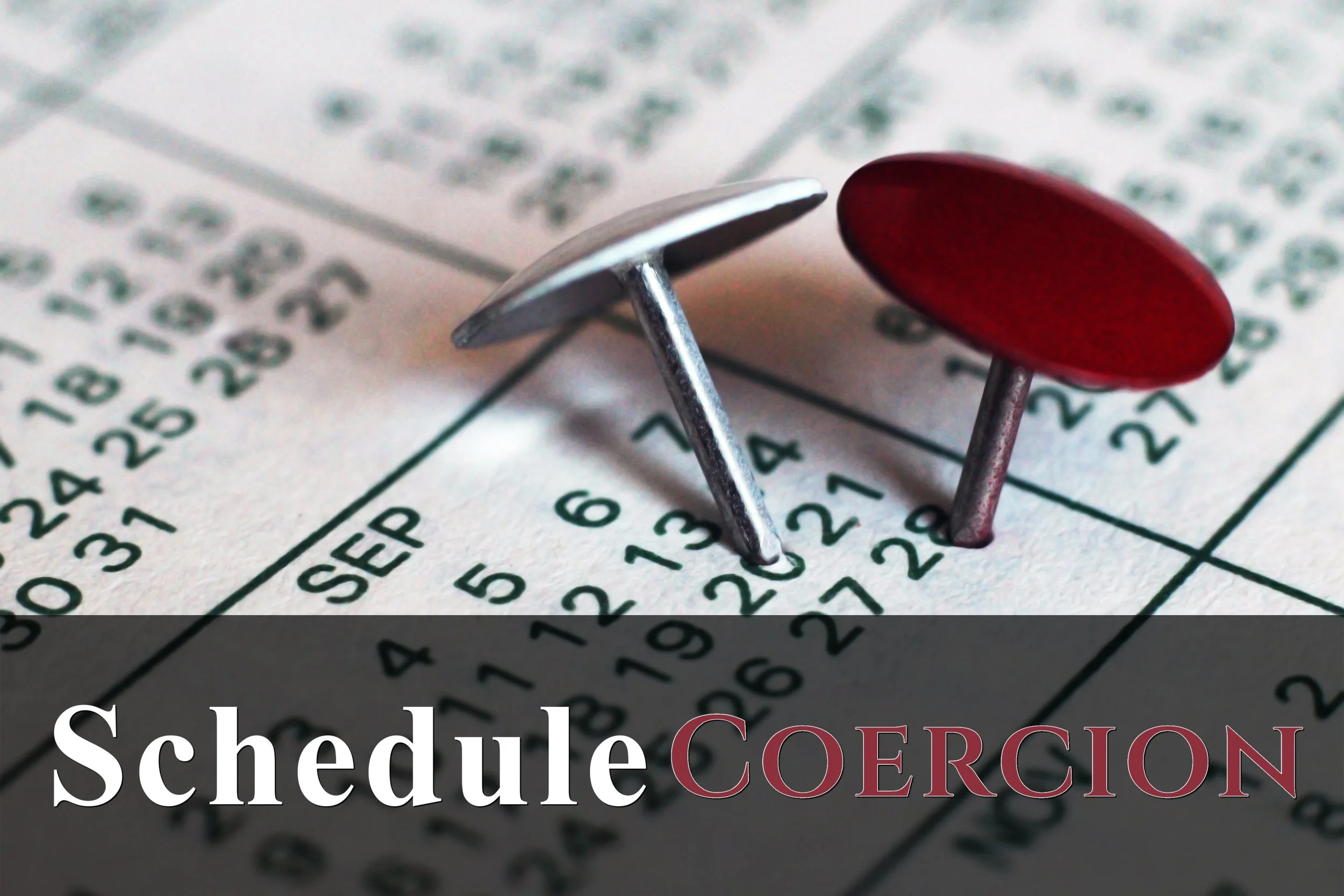 Schedule Coercion — Debunking the Love Language of Quality Time