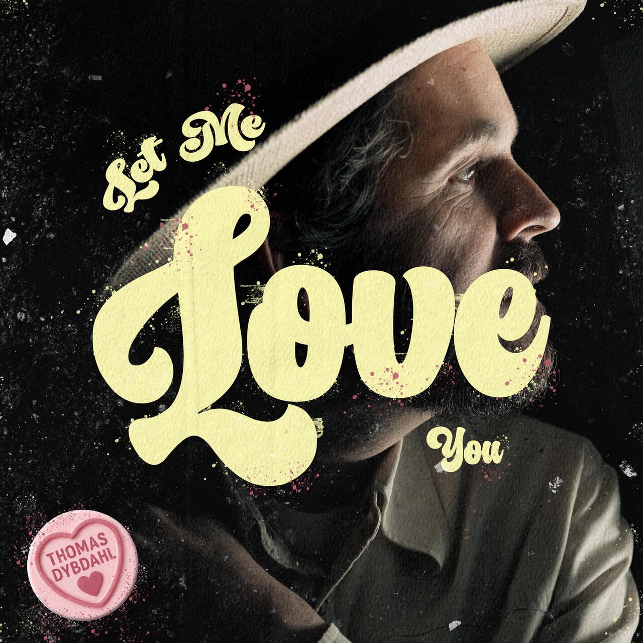 Thomas Dybdahl - Let Me Love You.jpg