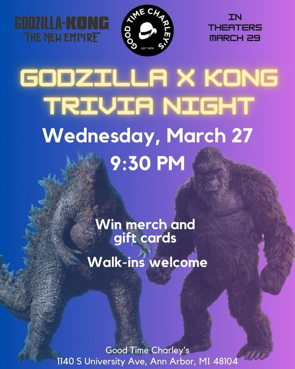 Godzilla X Kong trivia coming to Charley&rsquo;s Wednesday night at 9:30pm! Feat. $6 Michelob ultra &amp; Miller Lite beer pitchers with Merch and GTC gift cards for winners. 

Reservation link in bio! You don&rsquo;t want to miss this one 🦍