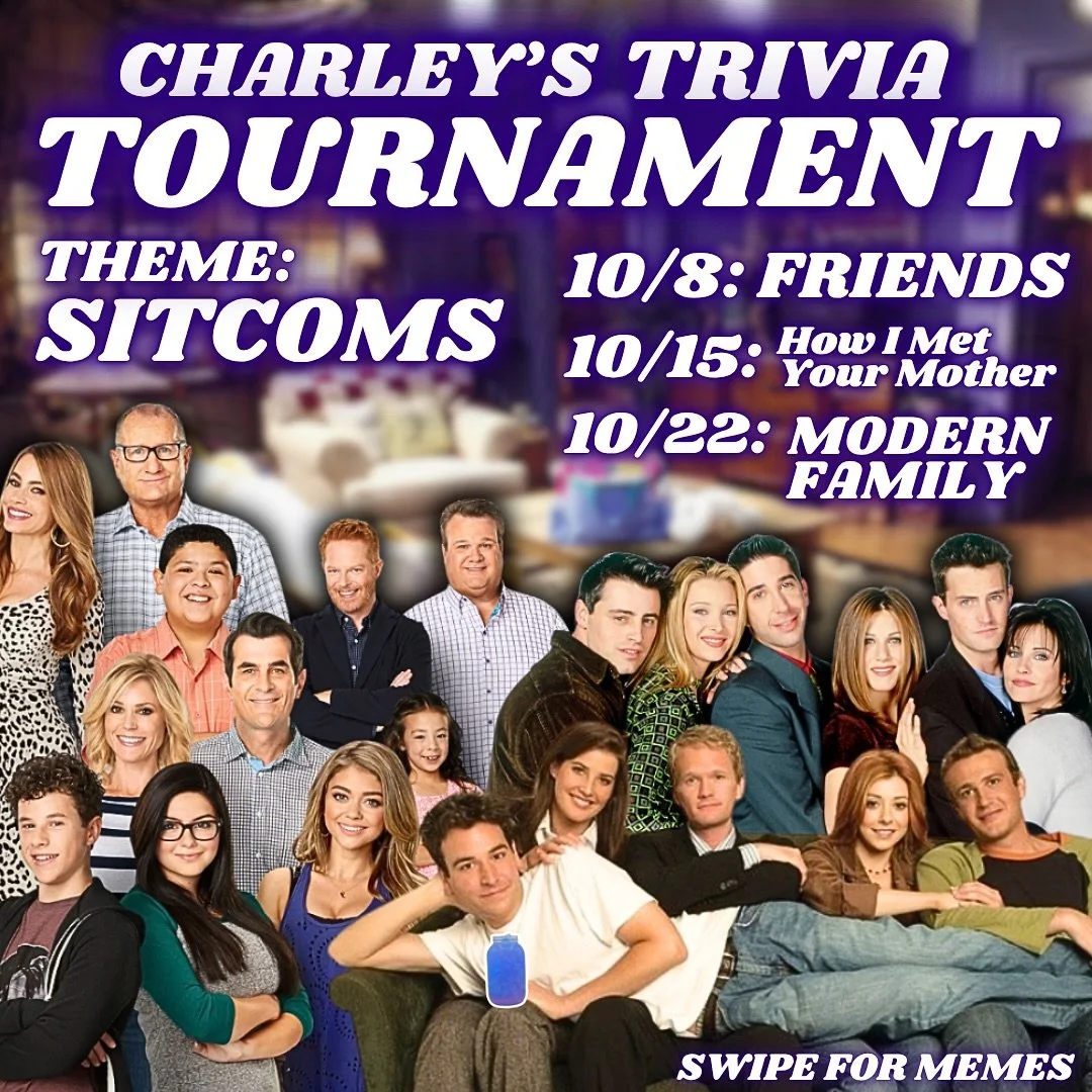THE OCTOBER TRIVIA TOURNAMENT IS HERE 🤩

We will crown a CHAMPION on each of our next three trivia nights that will advance to the CHAMPIONS ROUND (taking place the first week of November) for a super secret special prize 🏆🤝🥹

10/8: FRIENDS ☕️💜
