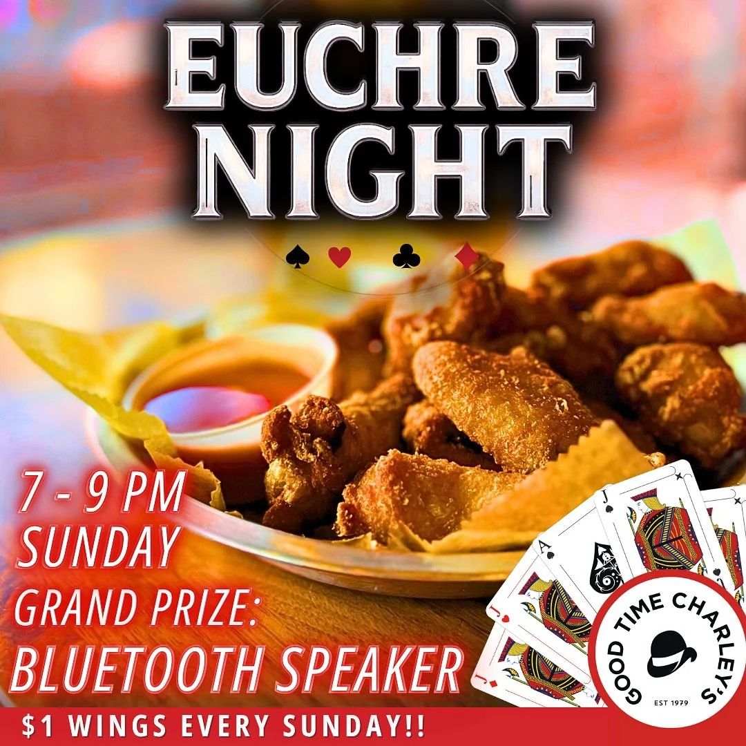 EUCHRE NIGHT ❤️

Join us this Sunday for our Euchre Tournament from
7-9PM! 🃏

Grand Prize for Euchre: BLUETOOTH SPEAKER 🔊
$1 WINGS ALL NIGHT 🍗