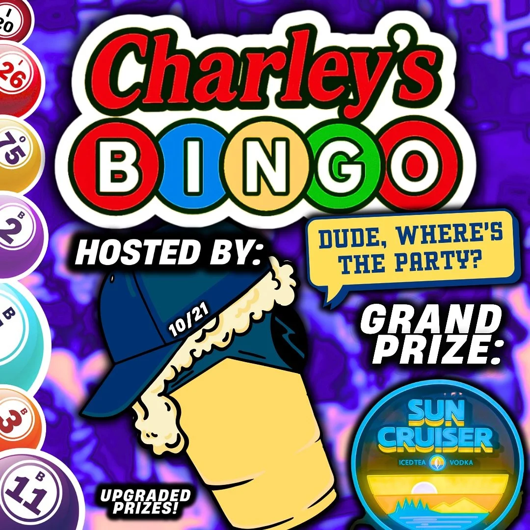CHARLEY&rsquo;S BINGO TUESDAY 10/21 😍🤯

Our friends @dudewherestheparty upgraded this week&rsquo;s prizes! GRAND PRIZE: LED SUNCRUISER SIGN 🍹💛