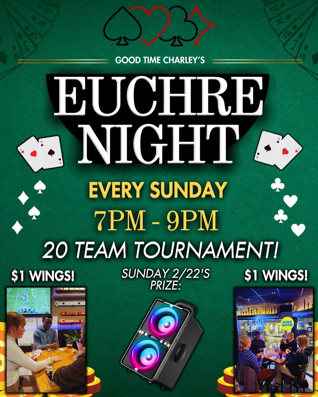 EUCHRE NIGHT PRIZE UPGRADE 🤩🤝

THIS SUNDAY (7PM - 9PM) 20 TEAMS WILL COMPETE IN A EUCHRE TOURNAMENT FOR:
A BLUETOOTH SPEAKER 🔊 

NO RESERVATION REQUIRED: SHOW UP AT 7PM ✏️
$1 WINGS EVERY SUNDAY 🍗