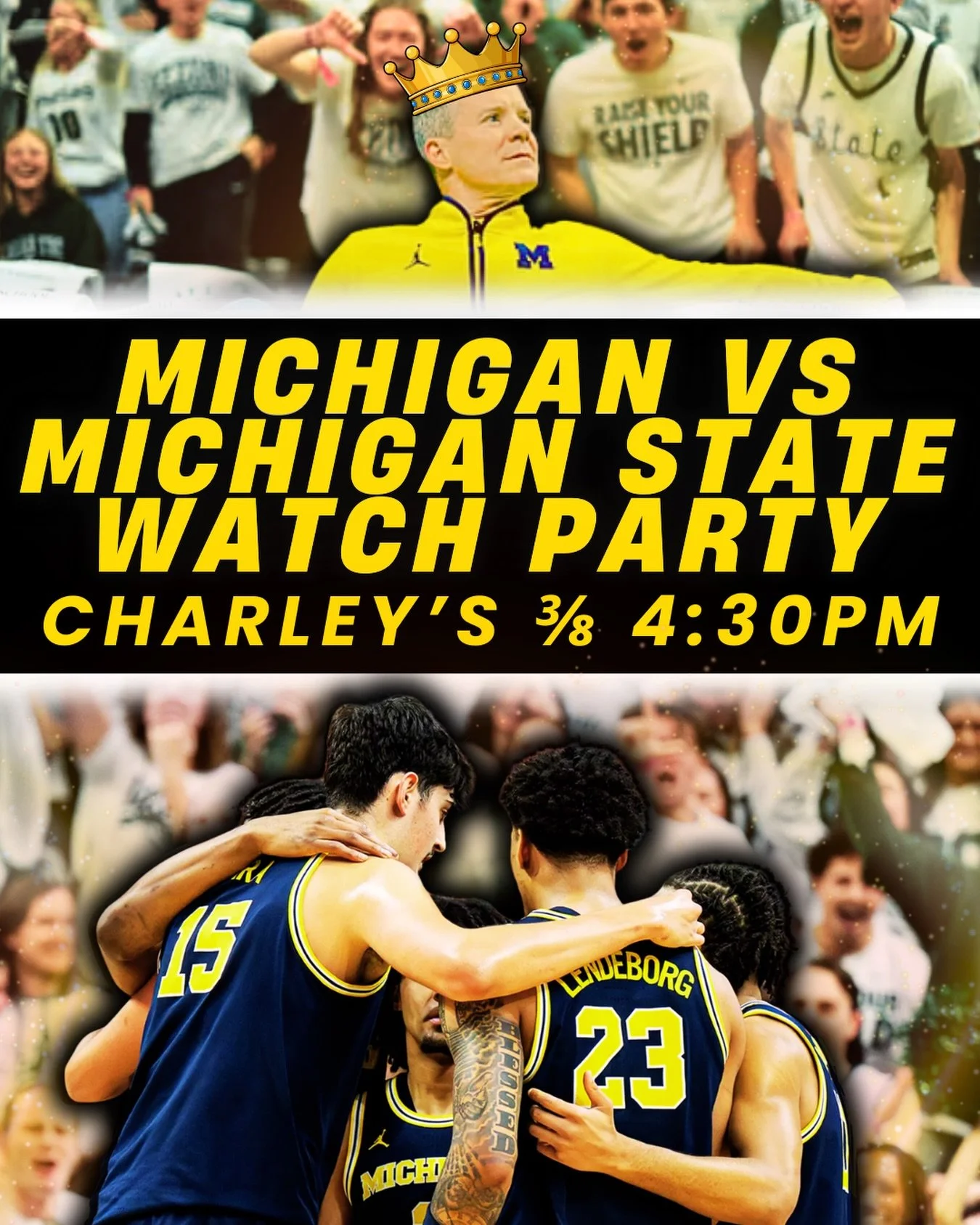 MICHIGAN VS LIL BRO WATCH PARTY 🤝🤩

SUNDAY 3/8 4:30 PM 🏀
WE OPEN AT 4PM 🍻

BIG TEN TOURNAMENT/MARCH MADNESS WATCH PARTIES LOADING 🚀