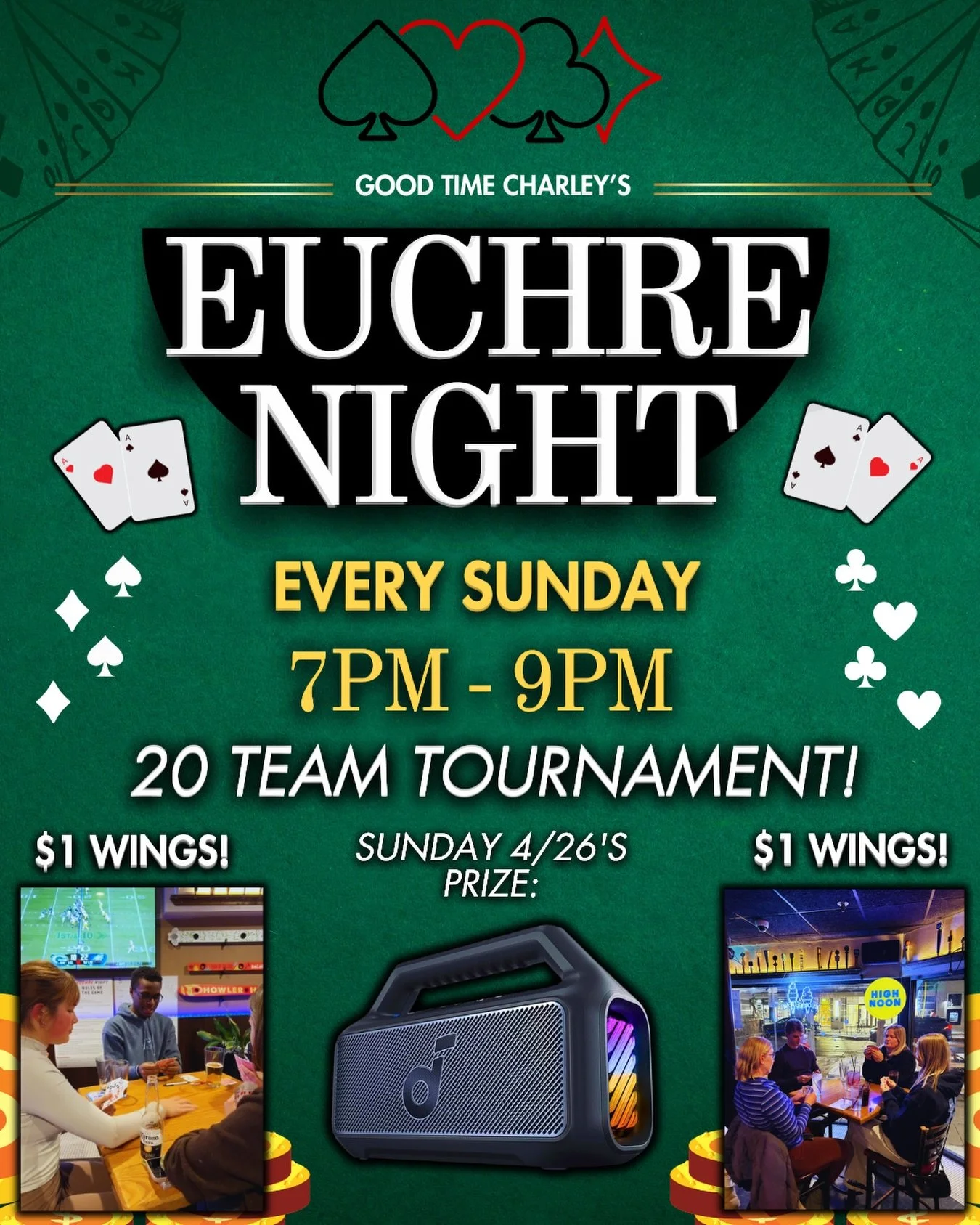 CHARLEY&rsquo;S EUCHRE NIGHT PRIZE UPGRADE 👏

THIS SUNDAY (7PM - 9PM) 20 TEAMS WILL COMPETE IN A EUCHRE TOURNAMENT FOR:
A BLUETOOTH SPEAKER 🔊 

NO RESERVATION REQUIRED: SHOW UP AT 7PM ✏️
$1 WINGS EVERY SUNDAY 🍗