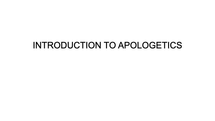 Apologetics Introduction.001.jpeg