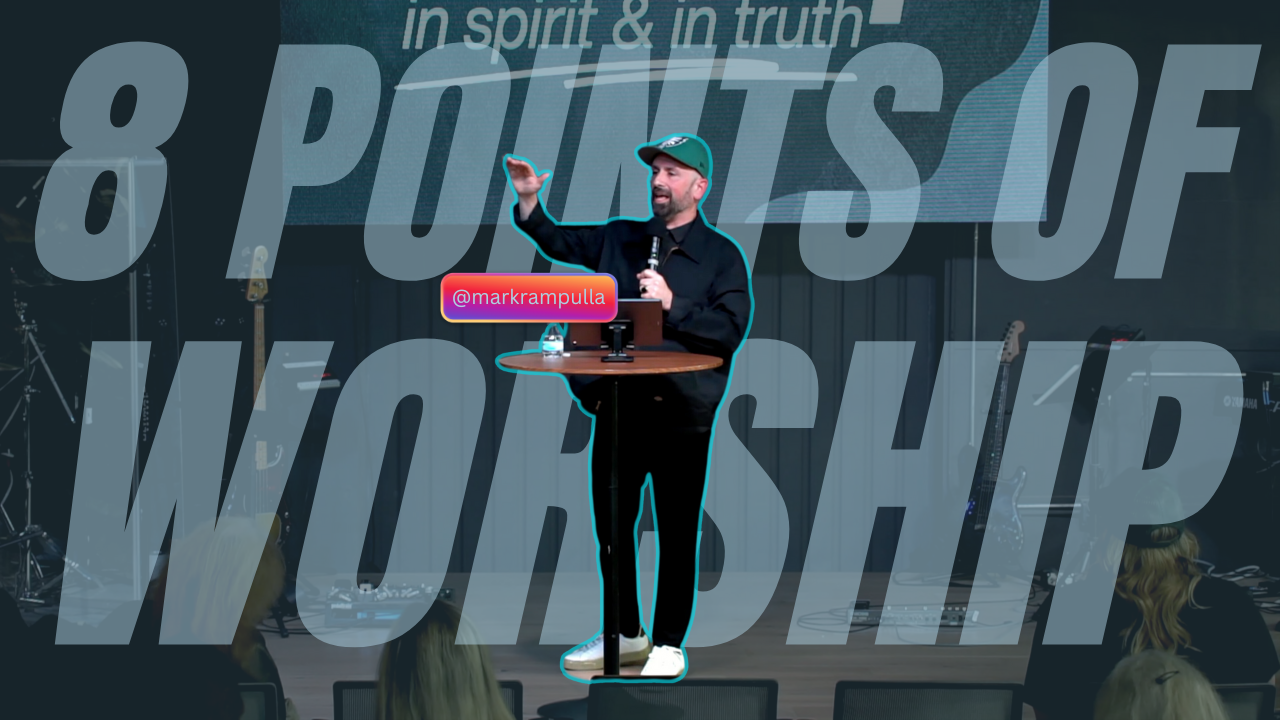 8 Points of Worship