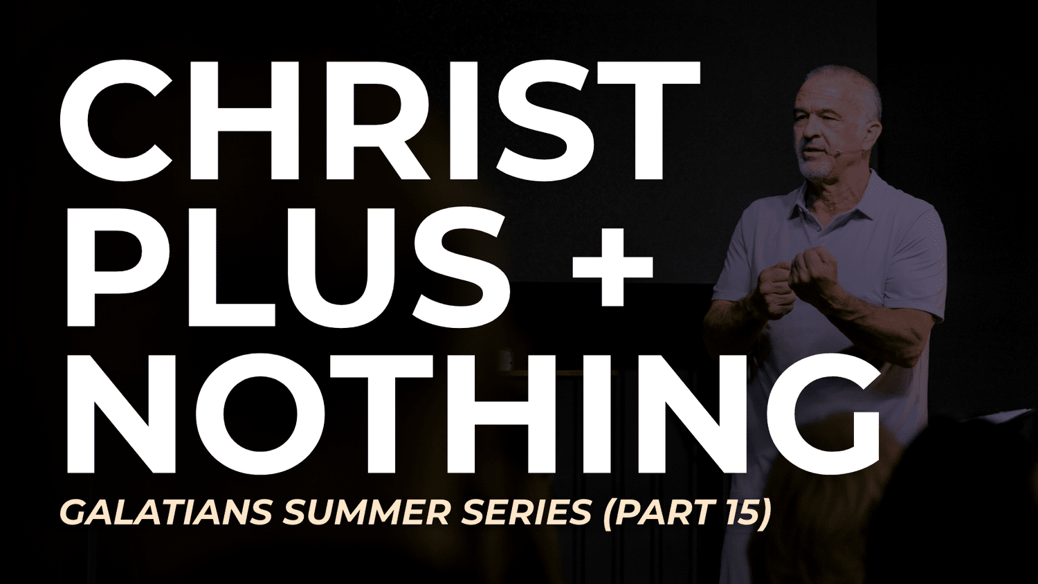 Galatians (Part 15)