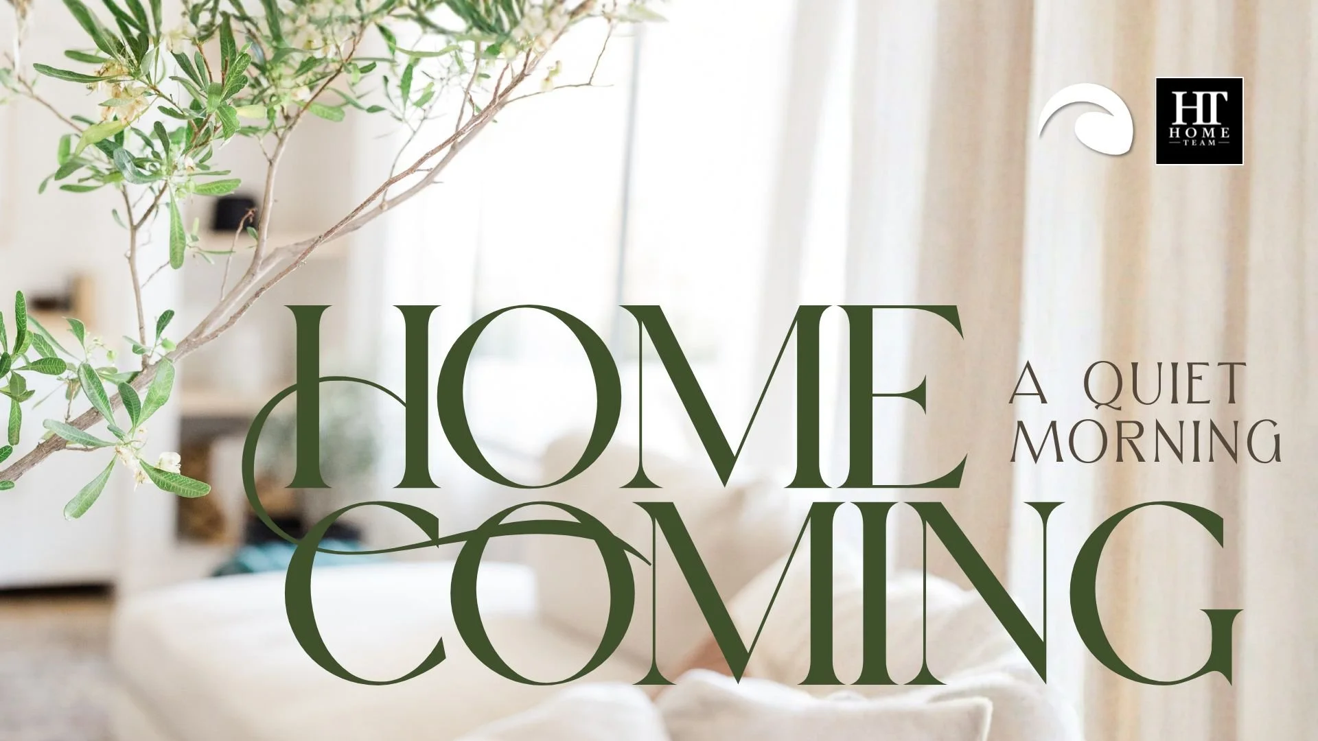 Homecoming: A Quiet Morning