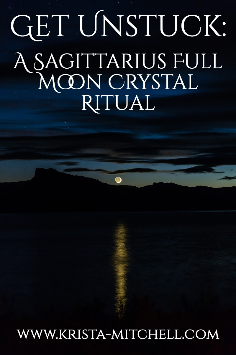 Sagittarius Full Moon Crystal Ritual: Get Unstuck / www.krista-mitchell.com