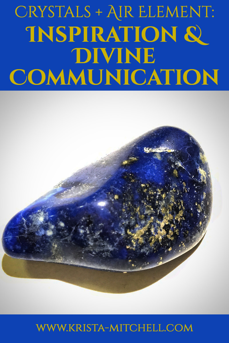 Crystals + Air Element: Inspiration & Divine Communication