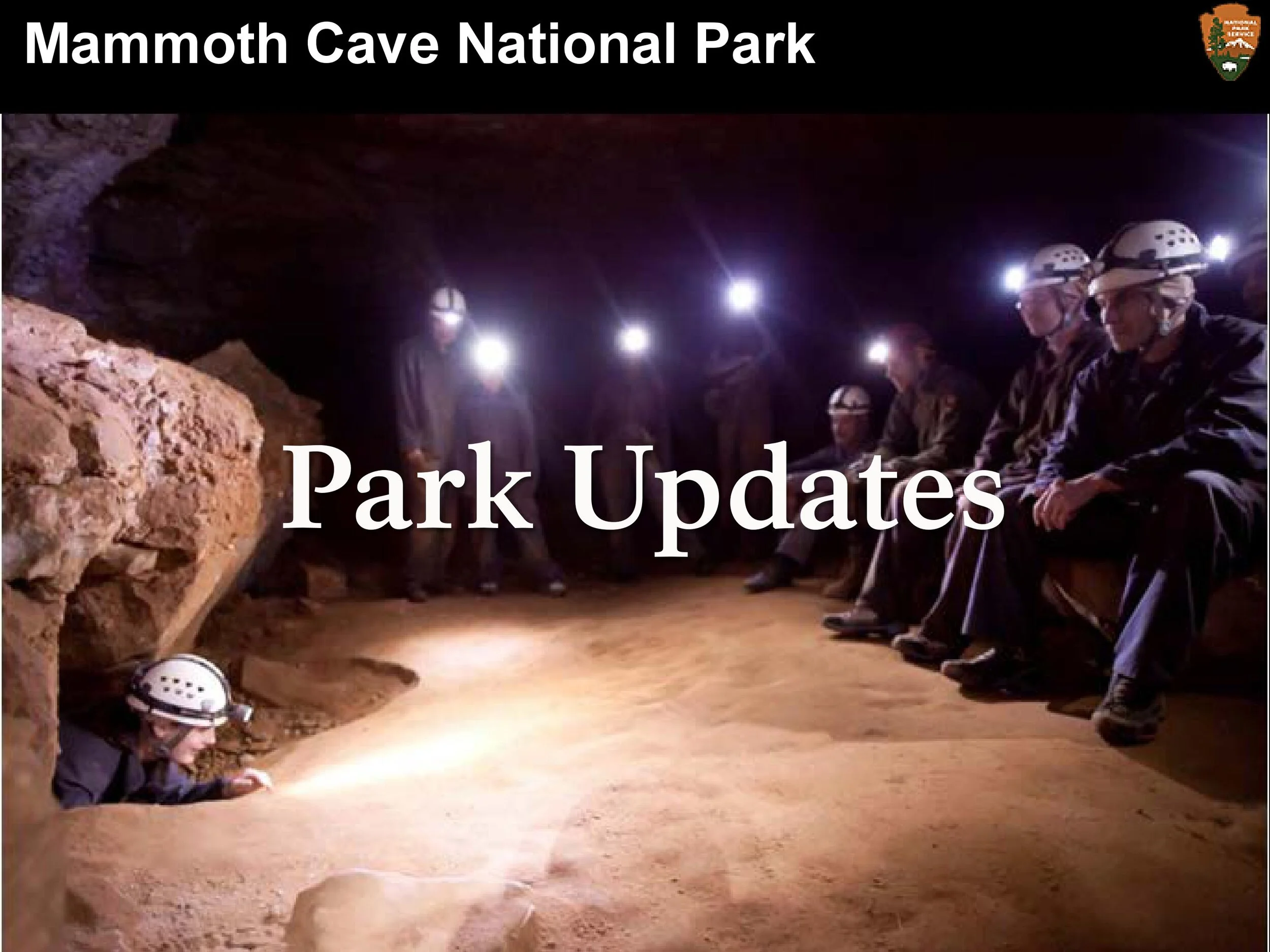 Mammoth Cave National Park: 2019 updates, 2020 Park Projects and Plans