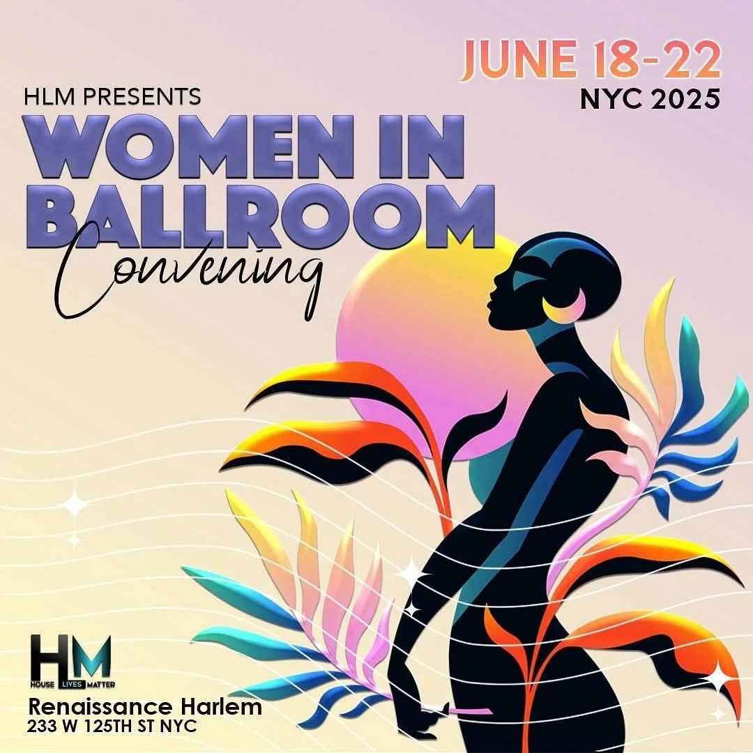 Calling all women in Ballroom - both trans and cis! 

This isn&rsquo;t just a moment &mdash; it&rsquo;s a movement.
Next week, House Lives Matter is hosting the first-ever Women in Ballroom Convening &mdash; open to the community . 🖤

This space is 