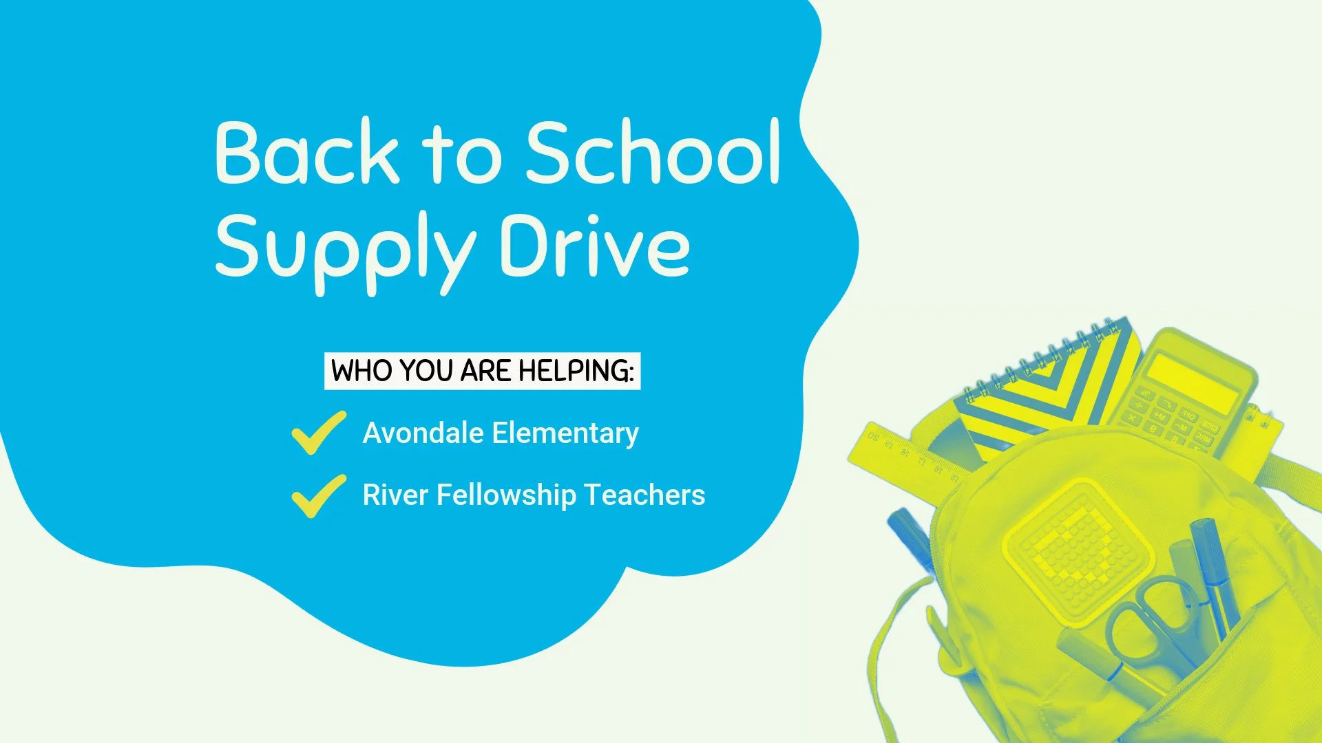 SCHOOL SUPPLY DRIVE