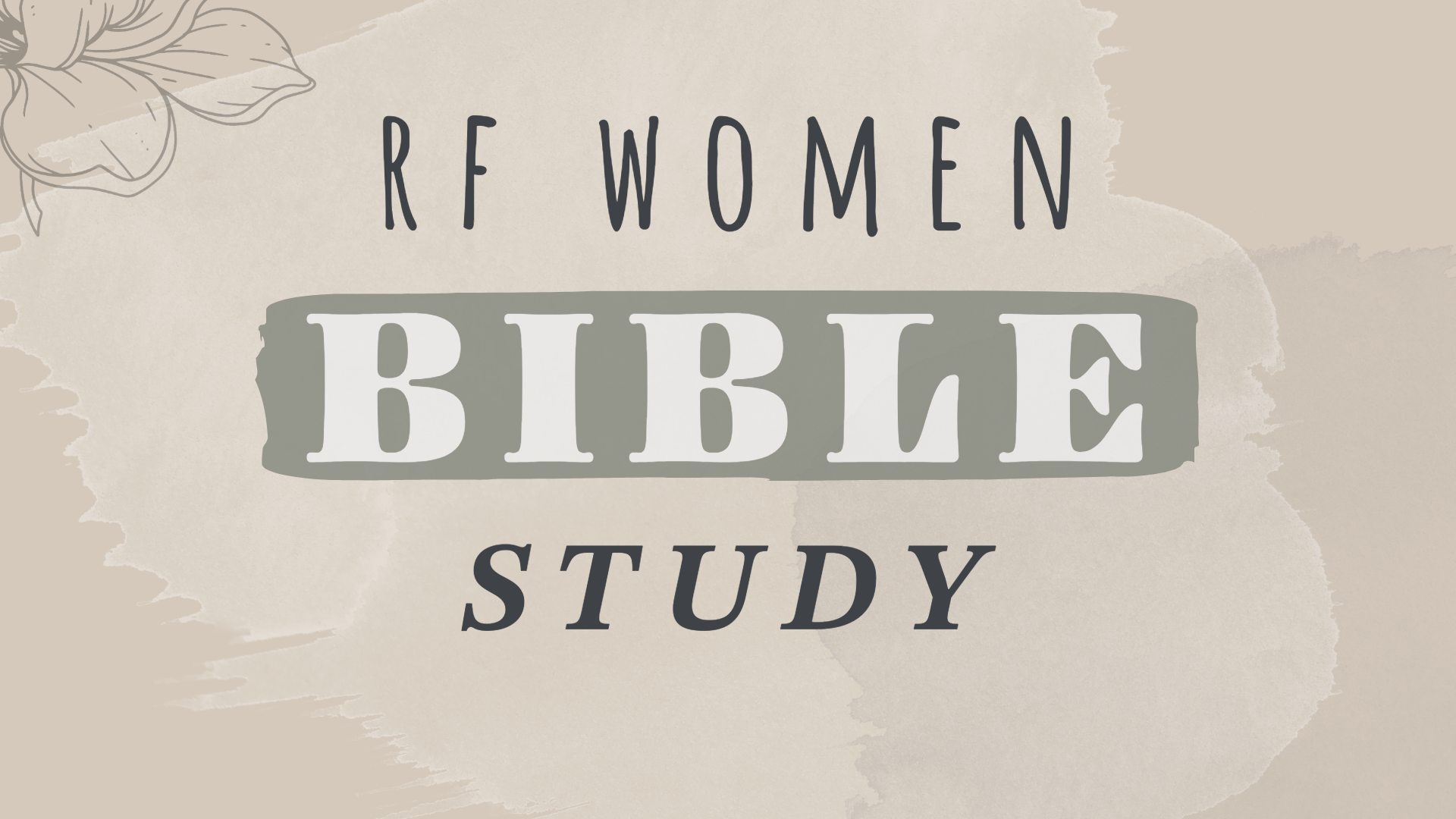 RF WOMEN'S BIBLE STUDY