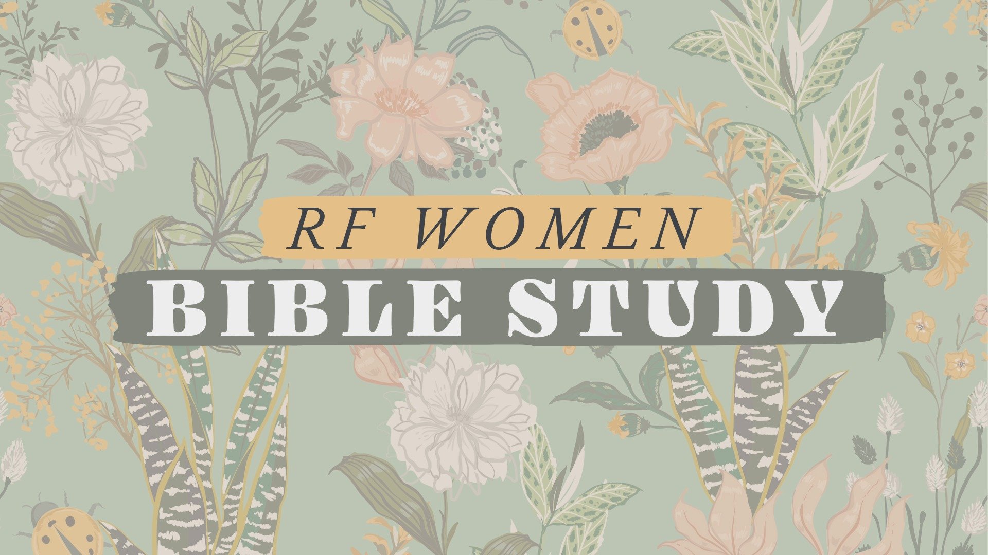 RF Women Bible Study